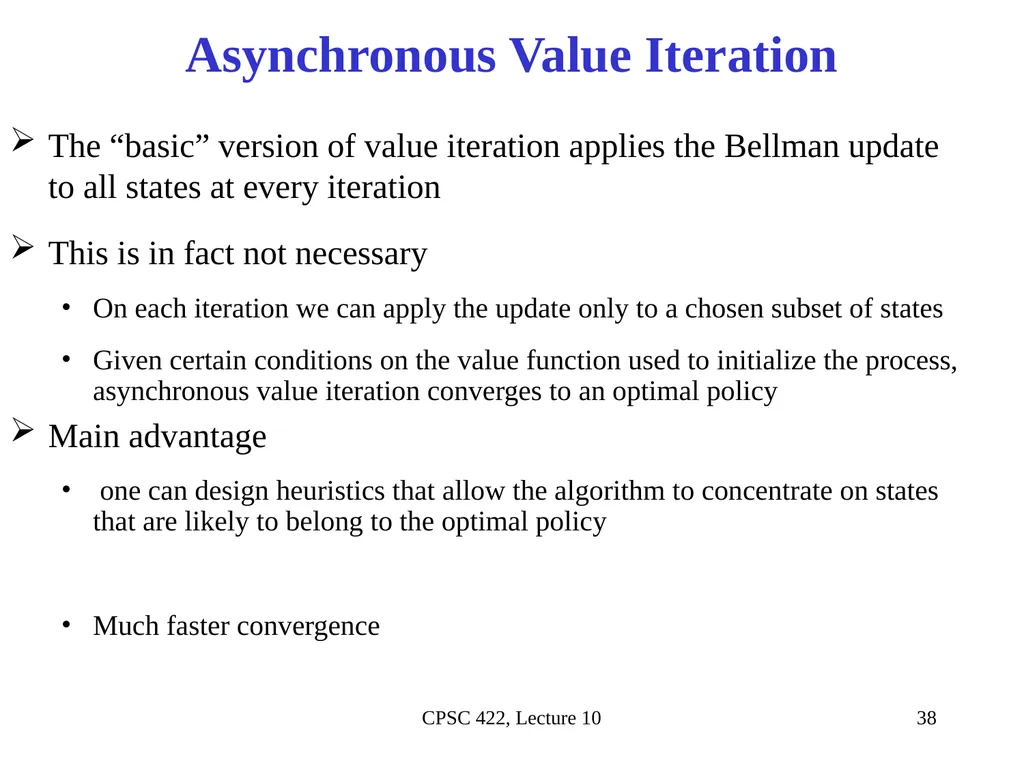 CPSC 422, Lecture 10 Slide 1 Intelligent Systems - slide 32 of 38