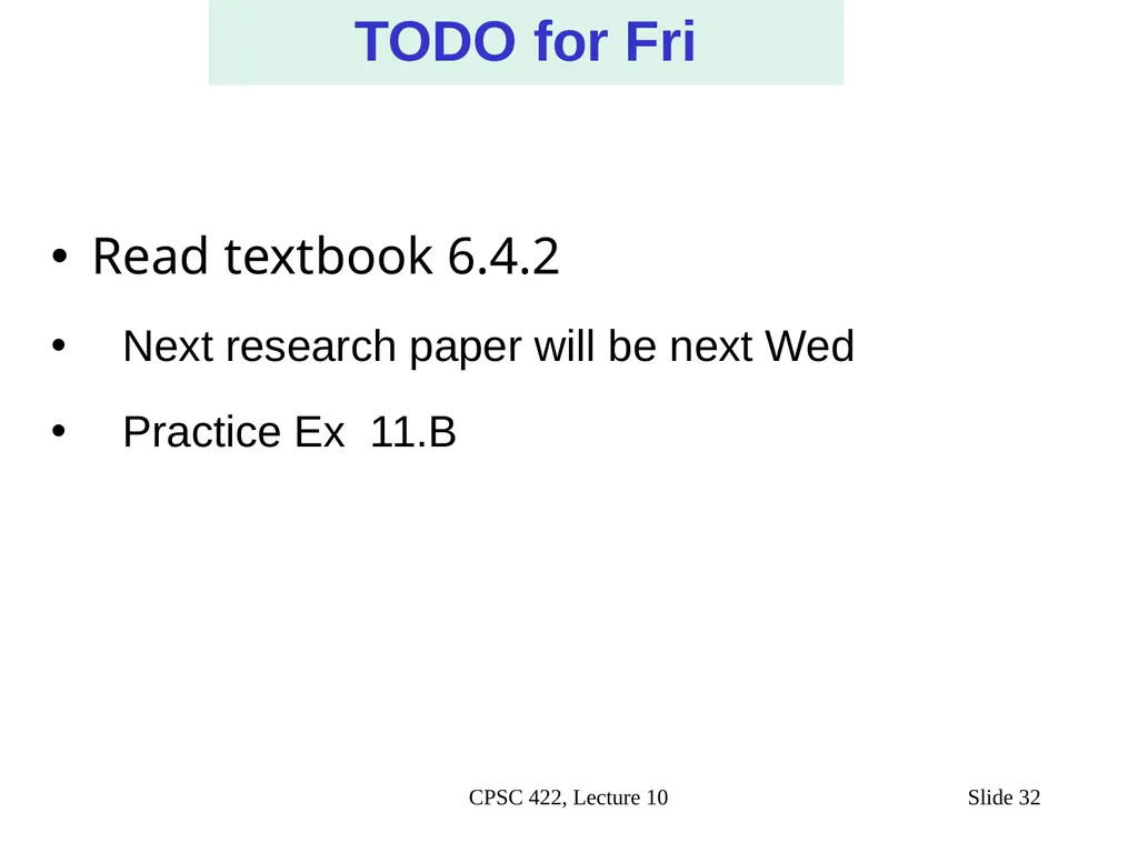 CPSC 422, Lecture 10 Slide 1 Intelligent Systems - slide 26 of 38