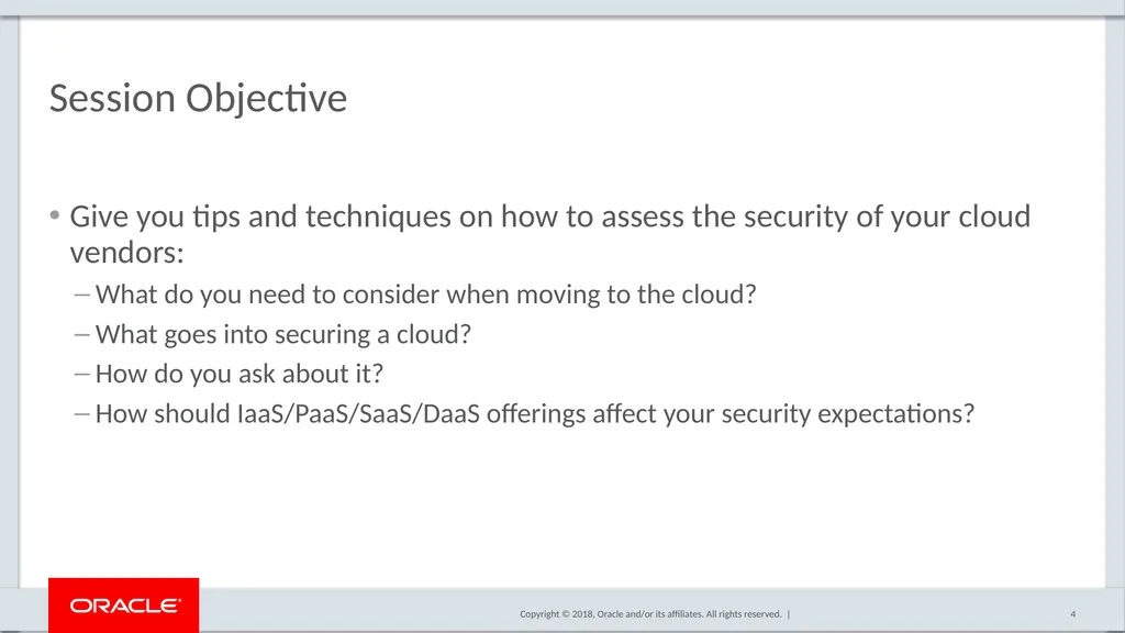 Assessing the Security of the Cloud What Should - slide 4 of 14
