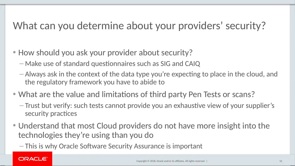 Assessing the Security of the Cloud What Should - slide 12 of 14