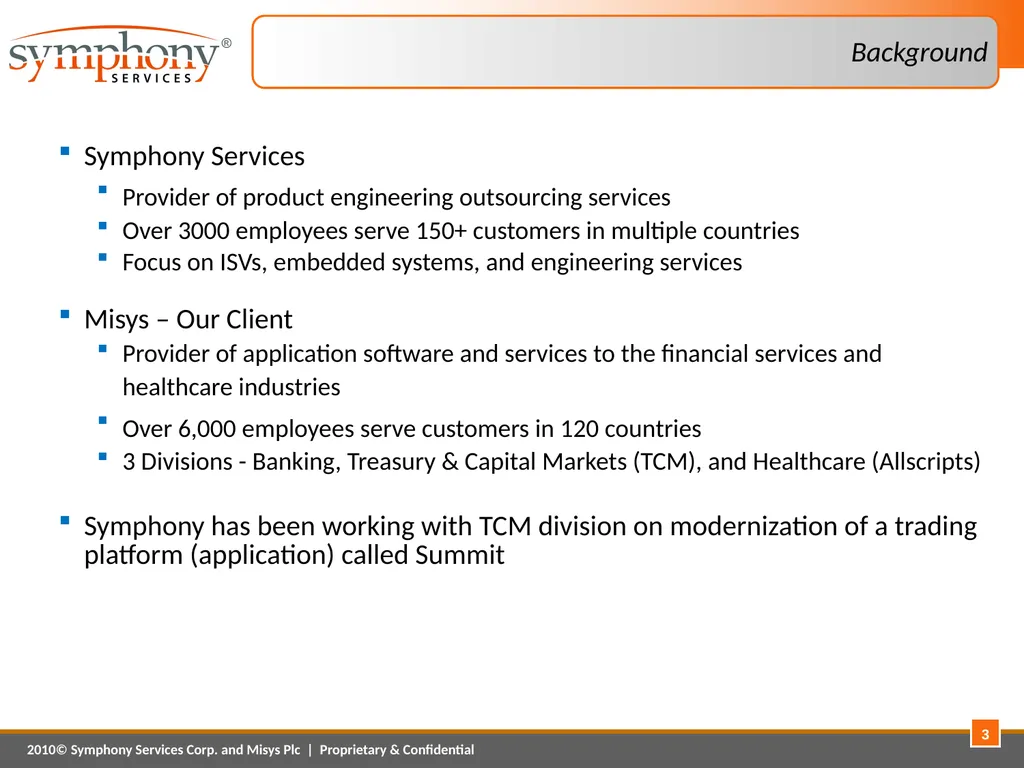 Platform Modernization – A Case Study April 1, - slide 3 of 20