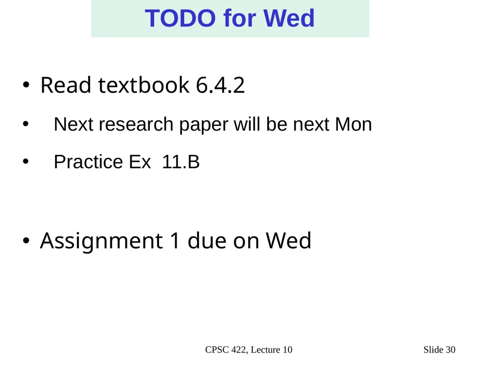 CPSC 422, Lecture 10 Slide 1 Intelligent Systems - slide 29 of 29