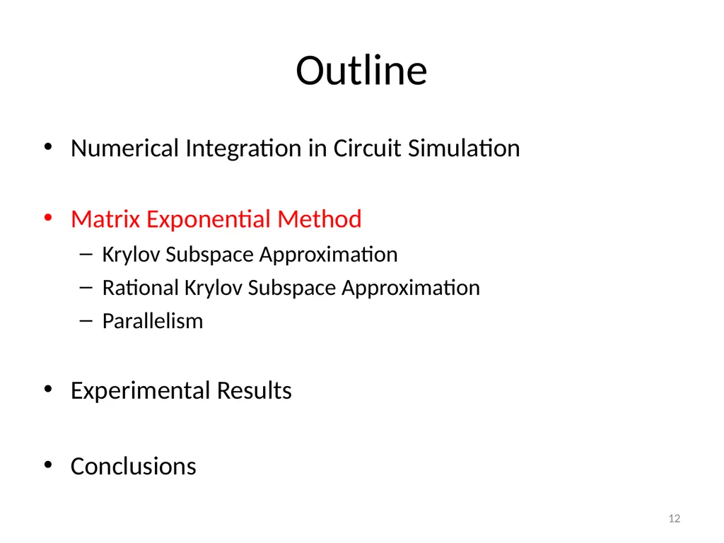 Circuit Simulation via Matrix Exponential Method - slide 12 of 65