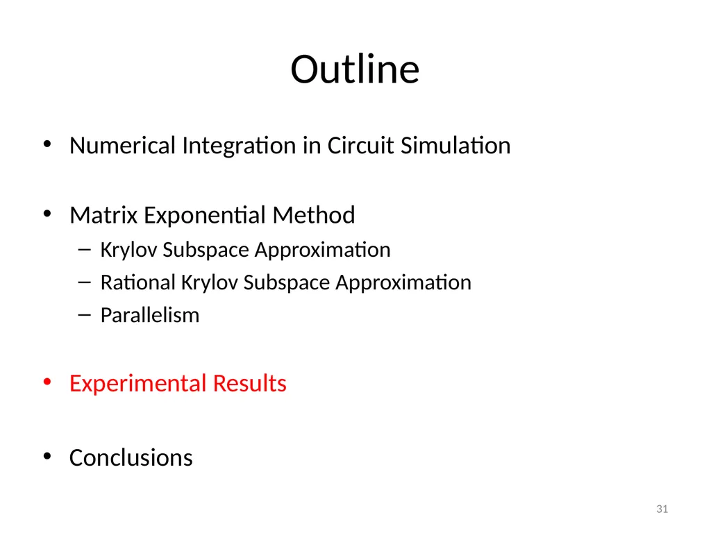 Circuit Simulation via Matrix Exponential Method - slide 31 of 65