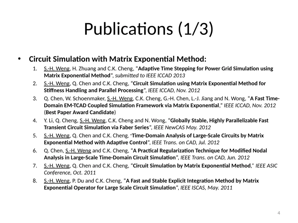Circuit Simulation via Matrix Exponential Method - slide 4 of 65