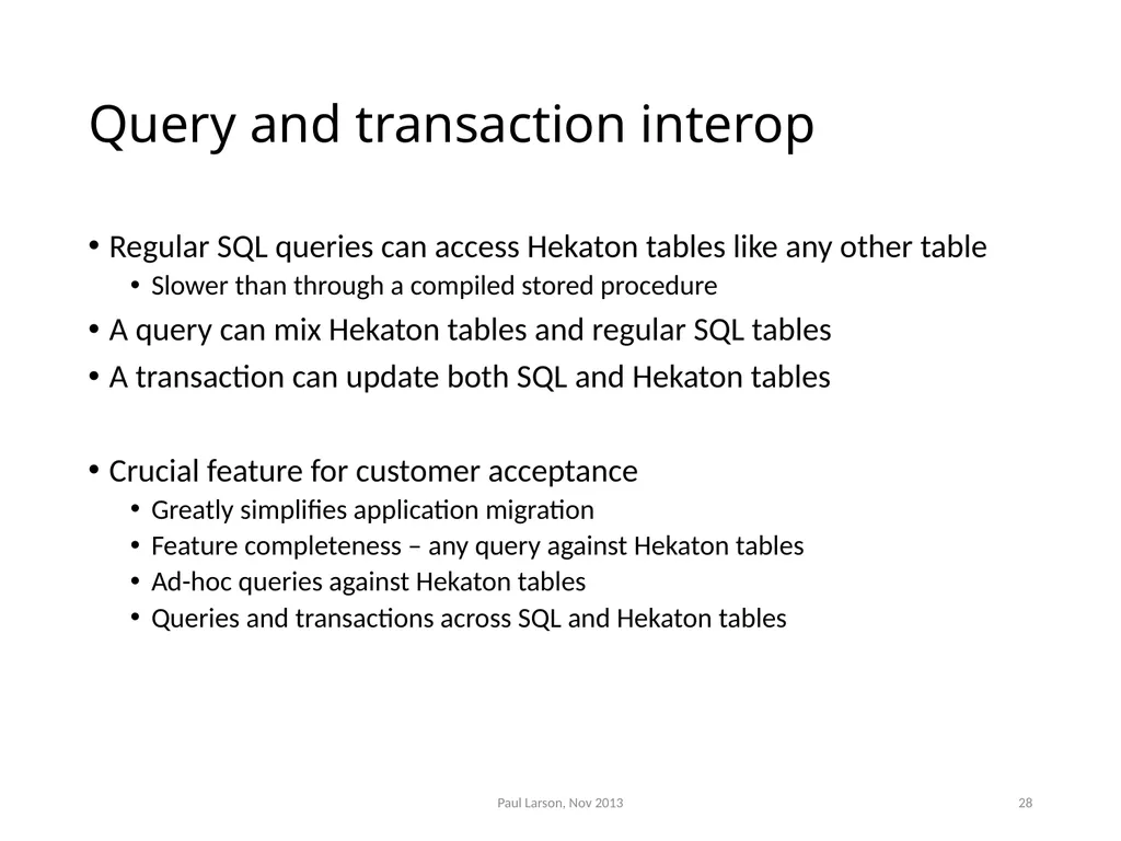 Evolving the Architecture of Sql Server Paul - slide 27 of 36