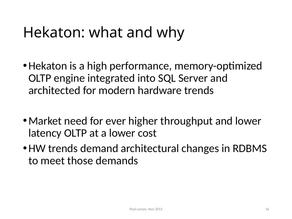 Evolving the Architecture of Sql Server Paul - slide 16 of 36