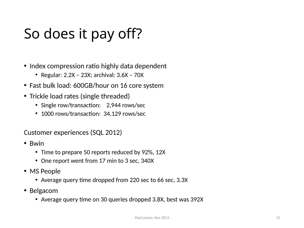 Evolving the Architecture of Sql Server Paul - slide 13 of 36