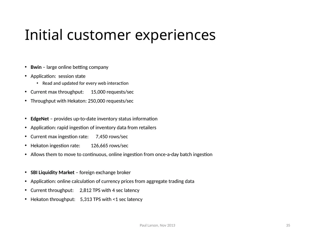 Evolving the Architecture of Sql Server Paul - slide 34 of 36