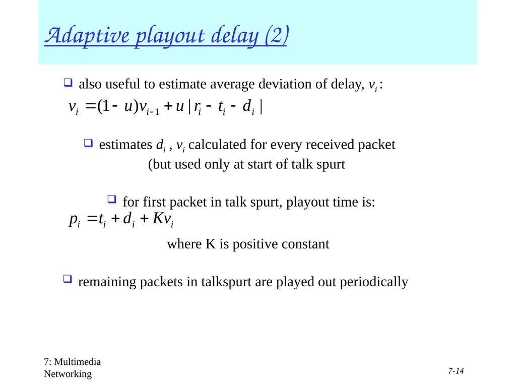 Multimedia+ATM;QoS, Congestion ctrl 1 Chapter 7 + - slide 14 of 78