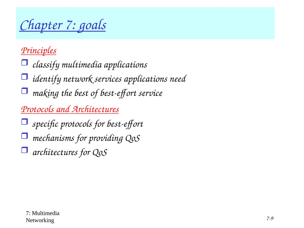 Multimedia+ATM;QoS, Congestion ctrl 1 Chapter 7 + - slide 9 of 78