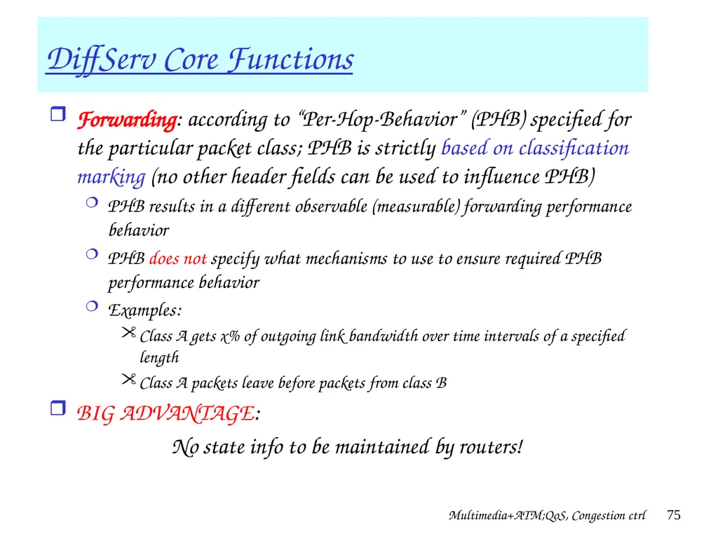 Multimedia+ATM;QoS, Congestion ctrl 1 Chapter 7 + - slide 75 of 78