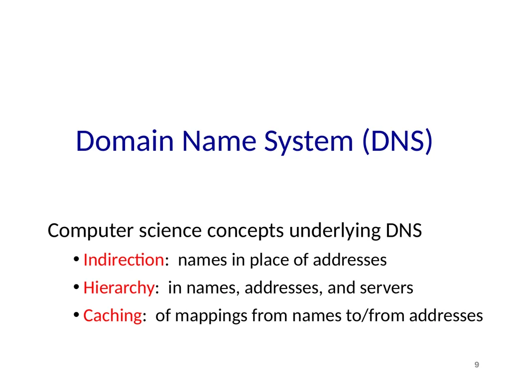 Discovery and DNS Mike Freedman COS 461: Computer - slide 9 of 36