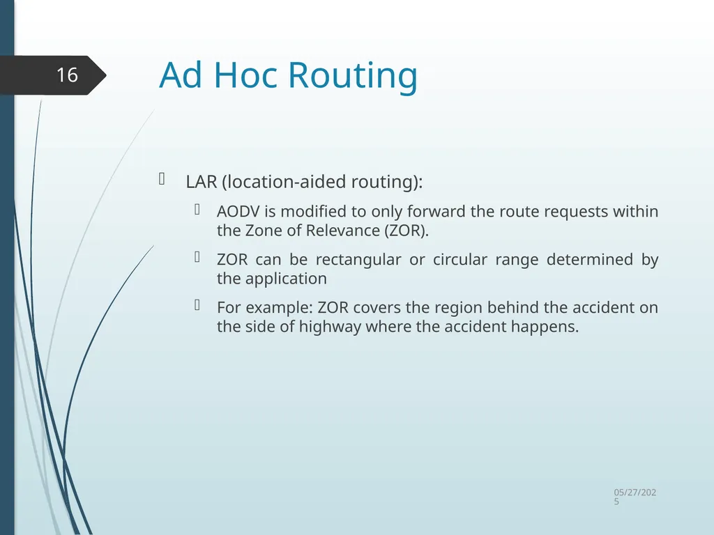 Routing in Vehicular Ad Hoc Networks: A Survey Fan - slide 16 of 51