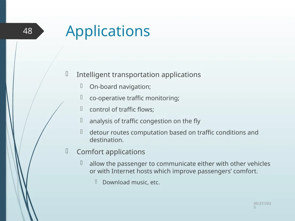 Routing in Vehicular Ad Hoc Networks: A Survey Fan - slide 48 of 51