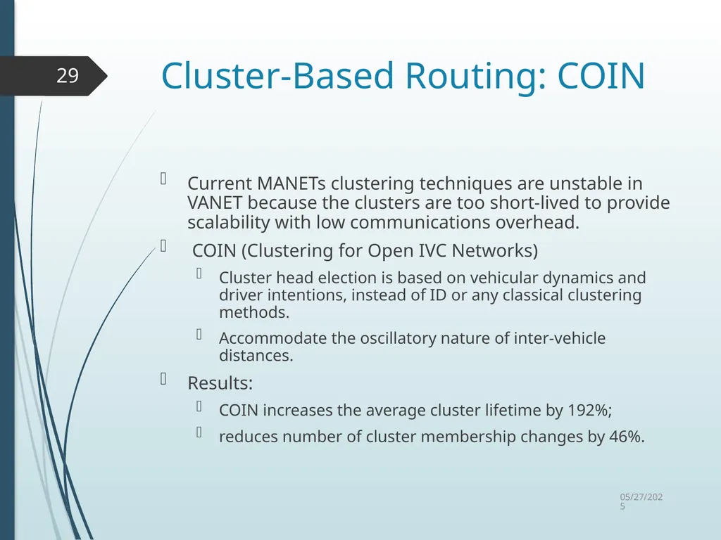 Routing in Vehicular Ad Hoc Networks: A Survey Fan - slide 29 of 51