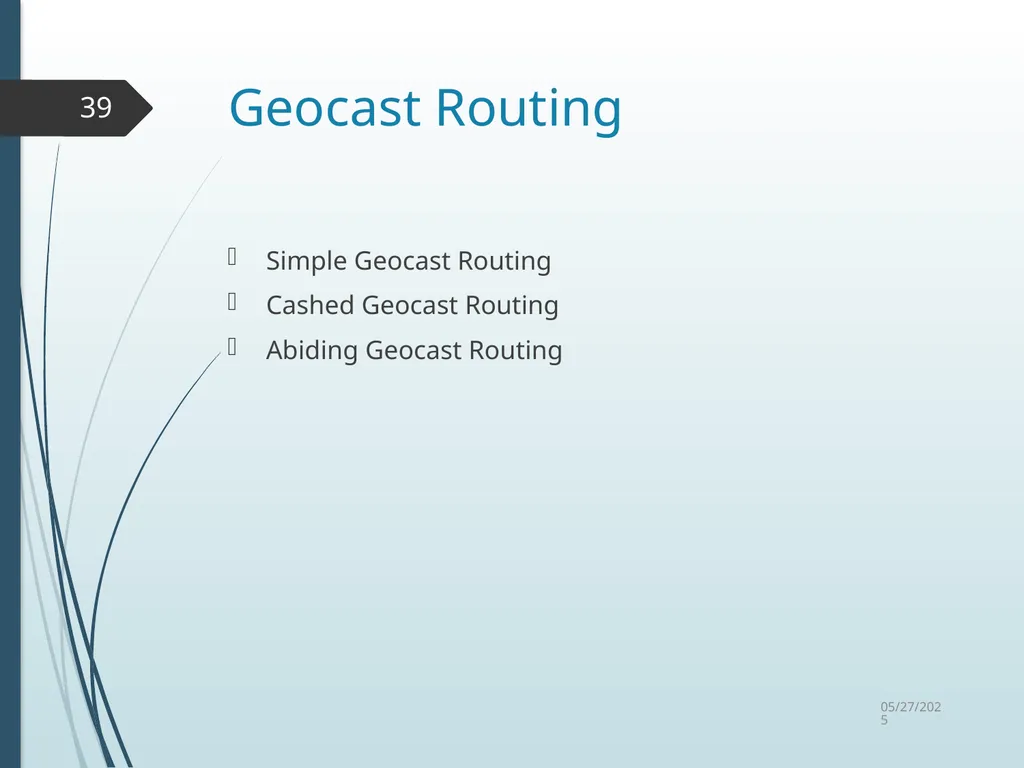 Routing in Vehicular Ad Hoc Networks: A Survey Fan - slide 39 of 51