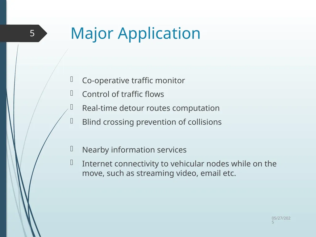Routing in Vehicular Ad Hoc Networks: A Survey Fan - slide 5 of 51