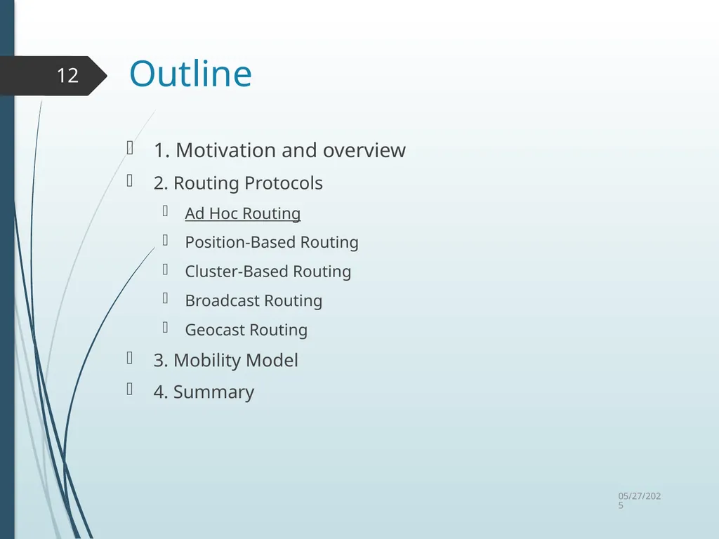 Routing in Vehicular Ad Hoc Networks: A Survey Fan - slide 12 of 51