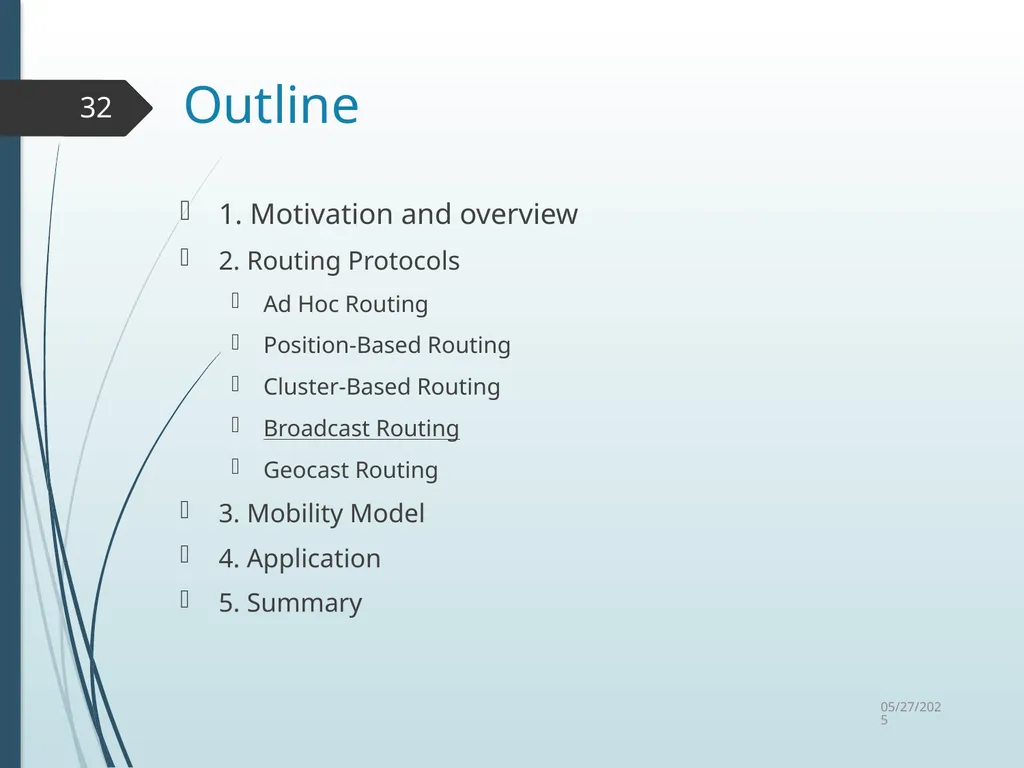 Routing in Vehicular Ad Hoc Networks: A Survey Fan - slide 32 of 51