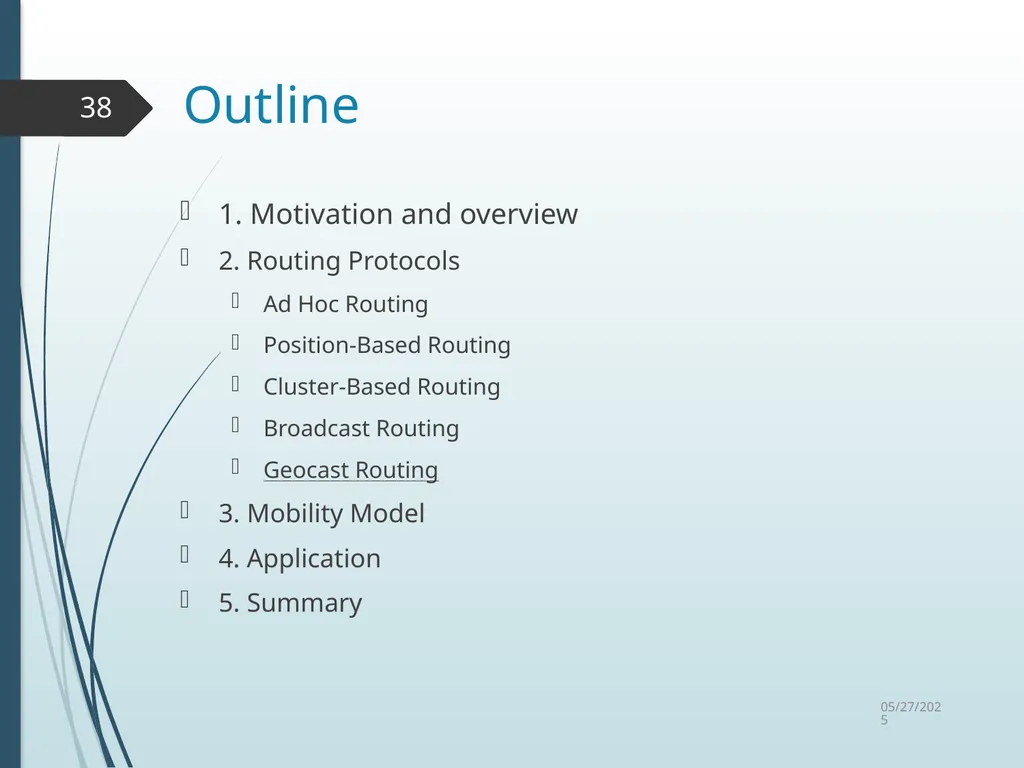 Routing in Vehicular Ad Hoc Networks: A Survey Fan - slide 38 of 51
