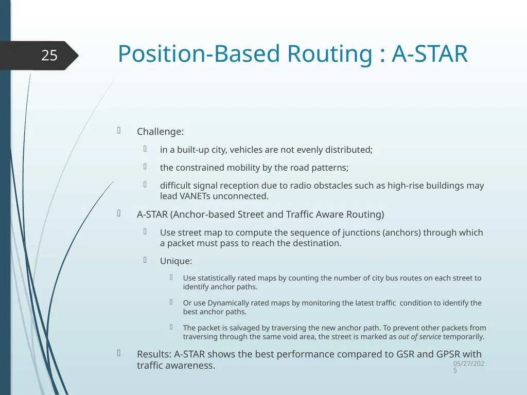 Routing in Vehicular Ad Hoc Networks: A Survey Fan - slide 25 of 51