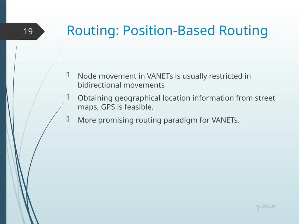 Routing in Vehicular Ad Hoc Networks: A Survey Fan - slide 19 of 51