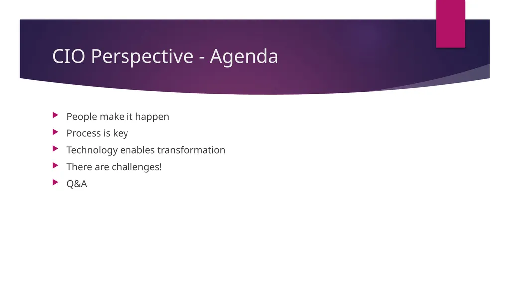 Technology Management- A CIO Perspective Tom Gill - slide 2 of 12