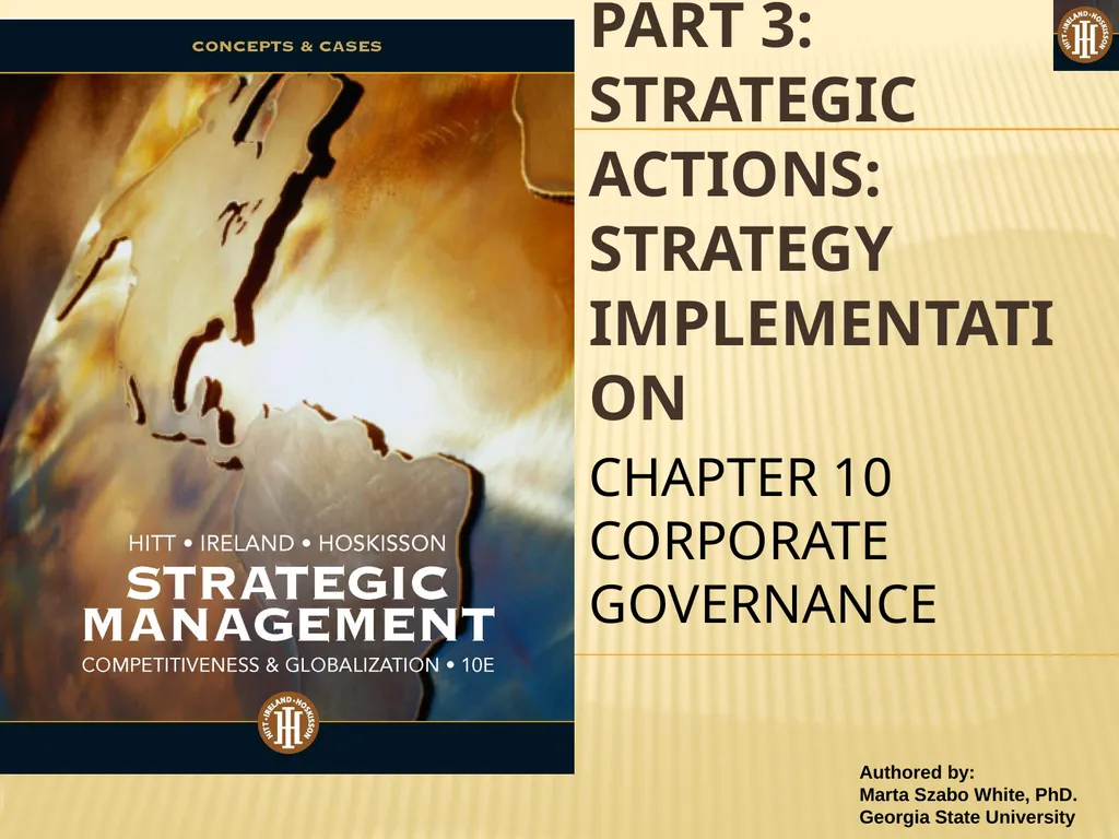 PART 3: STRATEGIC ACTIONS: STRATEGY IMPLEMENTATION