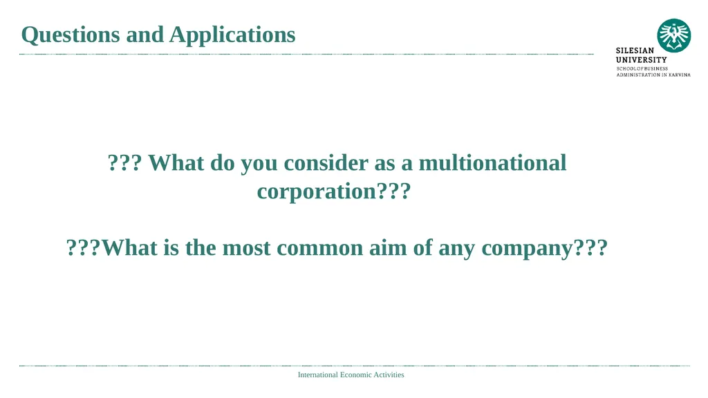 International Economic Activities Ing. Jana - slide 2 of 25