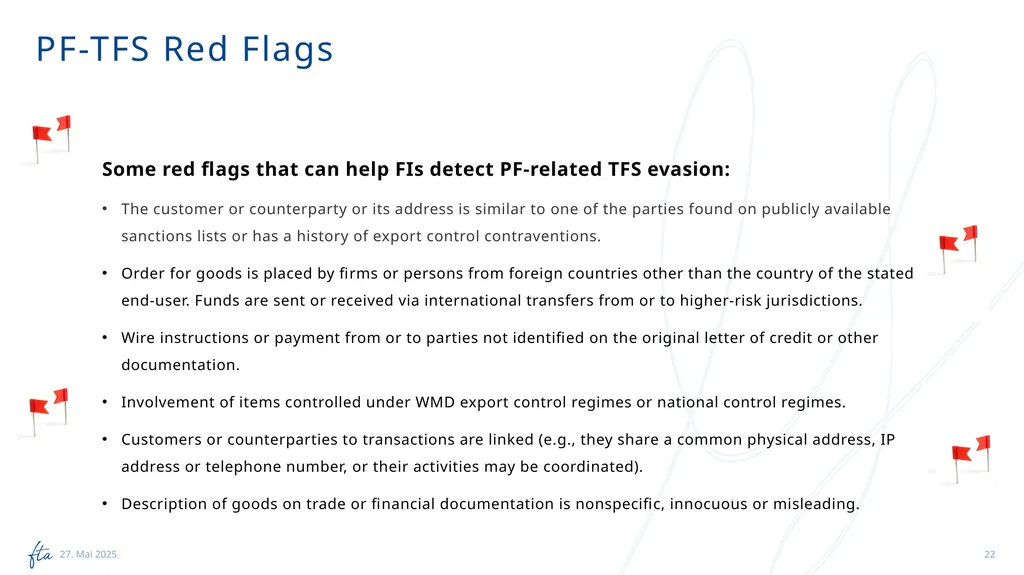 AML Tuesday’s Session #13 on: PF-TFS, Typologies, - slide 22 of 24