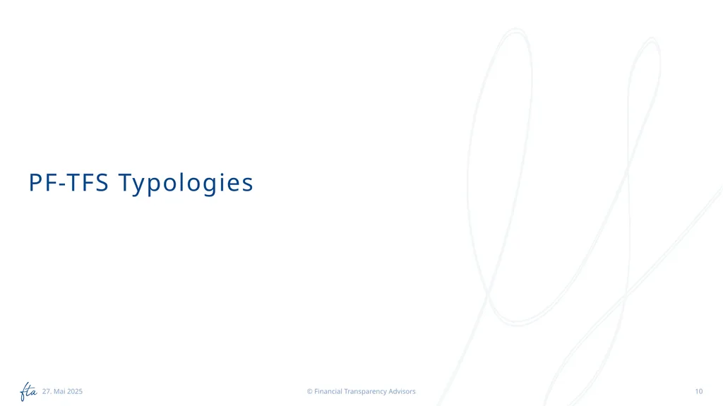 AML Tuesday’s Session #13 on: PF-TFS, Typologies, - slide 10 of 24