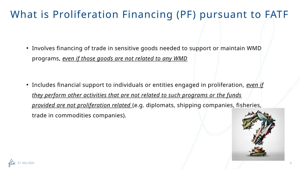 AML Tuesday’s Session #13 on: PF-TFS, Typologies, - slide 6 of 24
