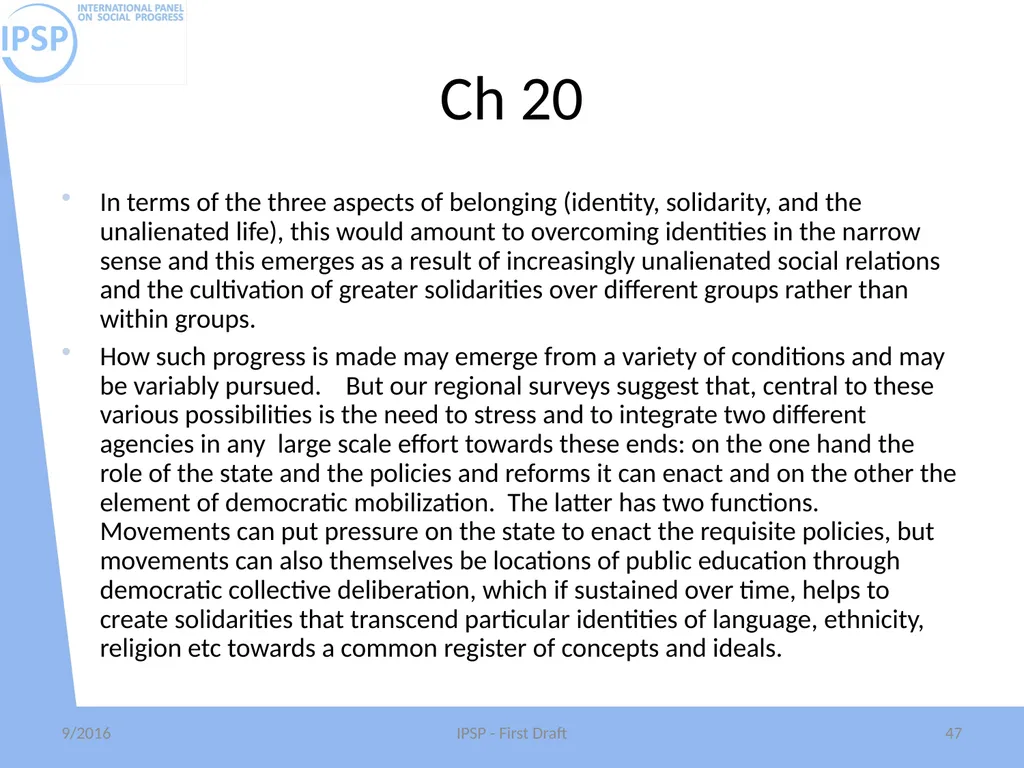 International Panel on Social Progress First draft - slide 47 of 52