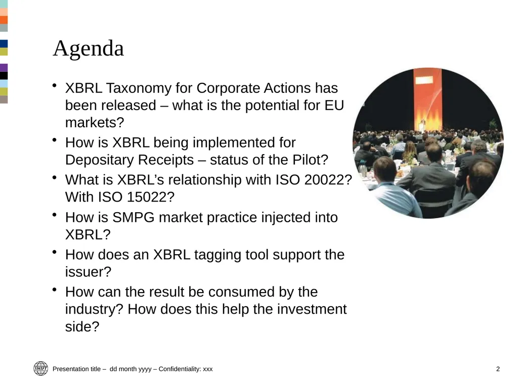 Standards and market practice (including XBRL) – - slide 2 of 19