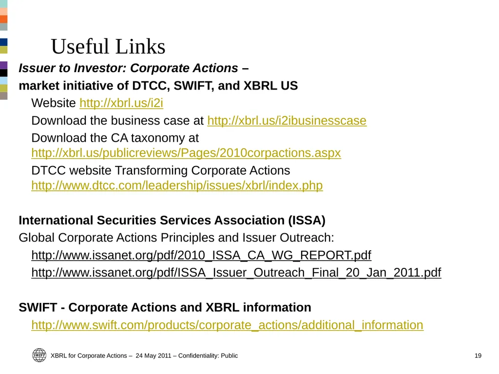 Standards and market practice (including XBRL) – - slide 18 of 19