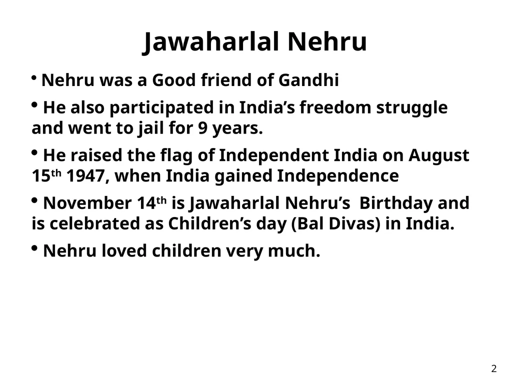 1 Jawaharlal Nehru – 1st Prime Minister of India - slide 2 of 9