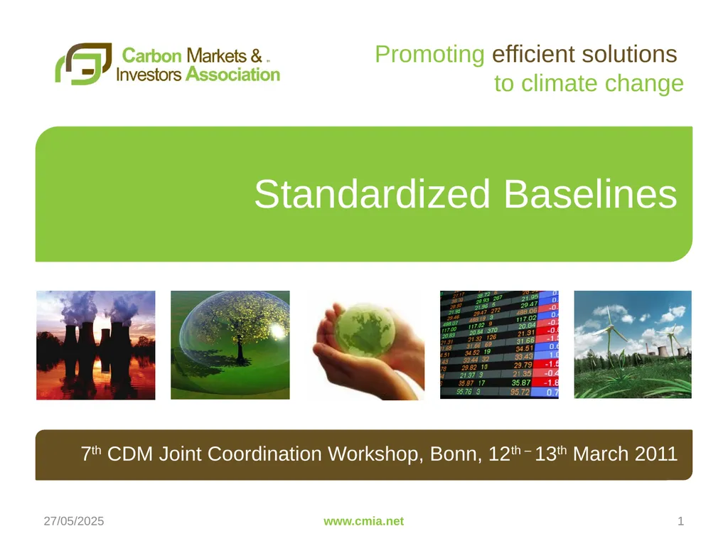 Standardized Baselines 7th CDM Joint Coordination - slide 1 of 17