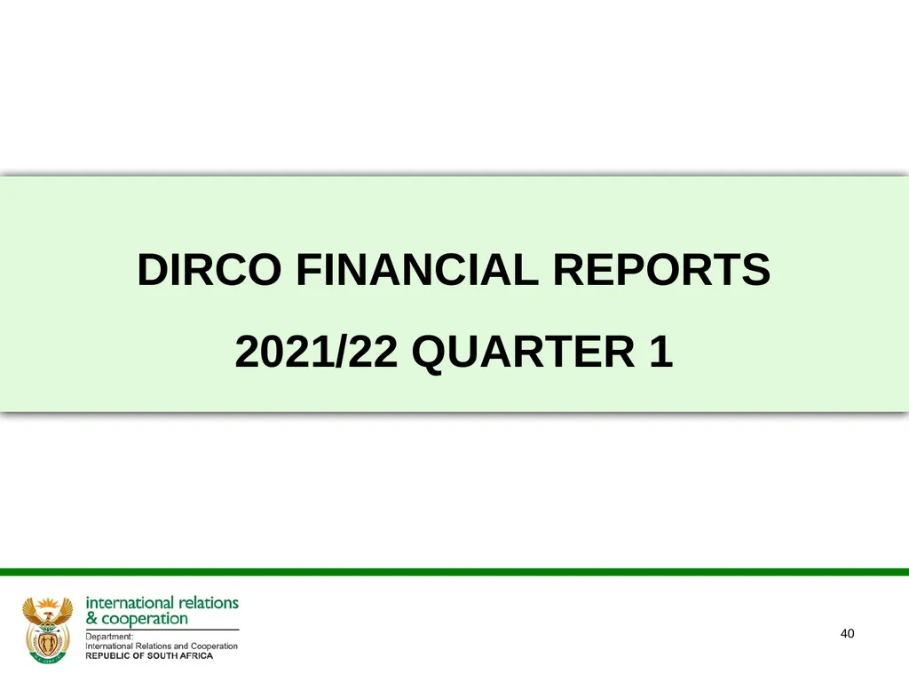 2021/22 FIRST AND SECOND QUARTERLY REPORTS - slide 40 of 48
