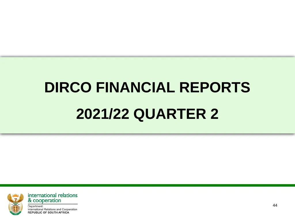 2021/22 FIRST AND SECOND QUARTERLY REPORTS - slide 44 of 48