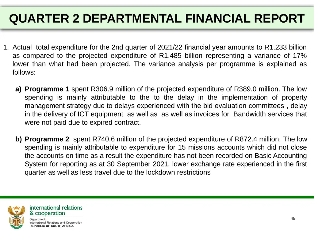 2021/22 FIRST AND SECOND QUARTERLY REPORTS - slide 46 of 48