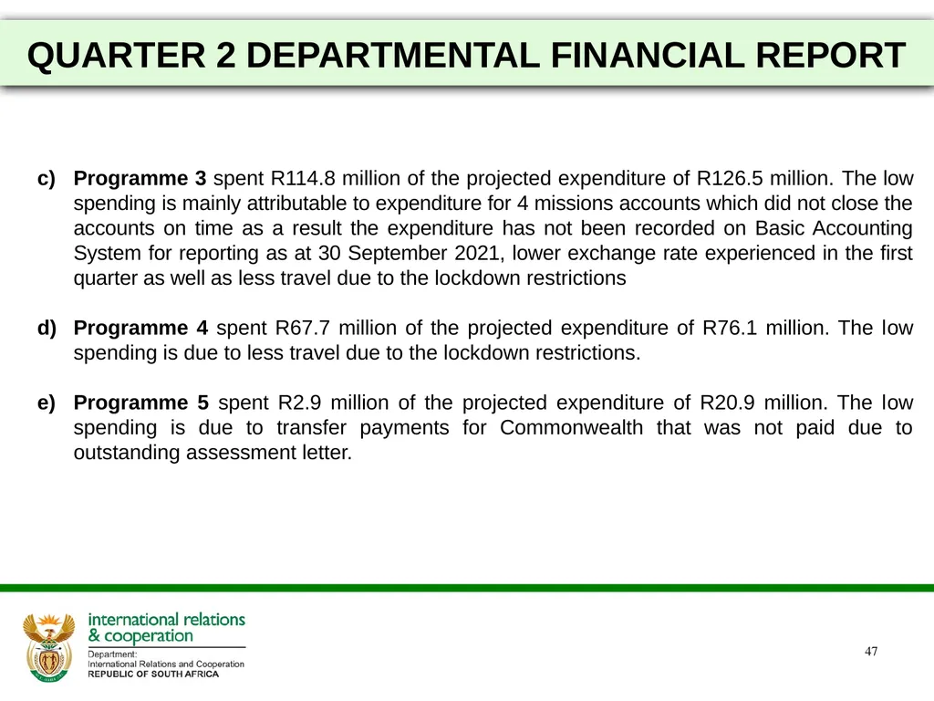 2021/22 FIRST AND SECOND QUARTERLY REPORTS - slide 47 of 48