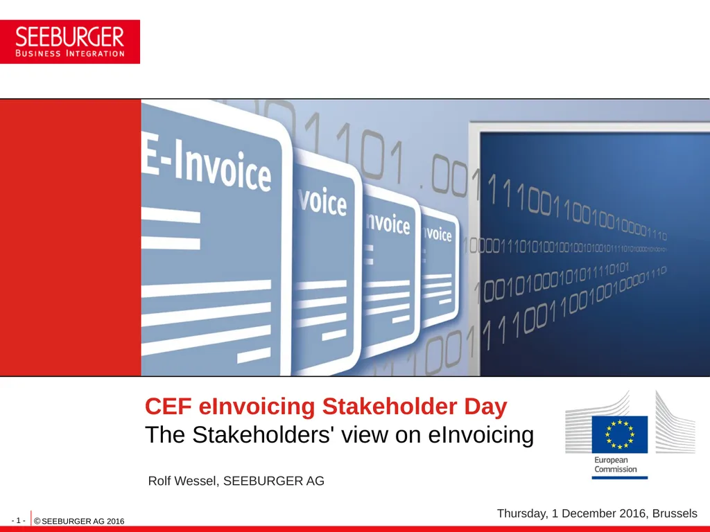CEF eInvoicing Stakeholder Day The Stakeholders' - slide 1 of 4