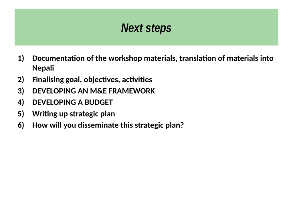 Strategic Planning Workshop for National - slide 44 of 44