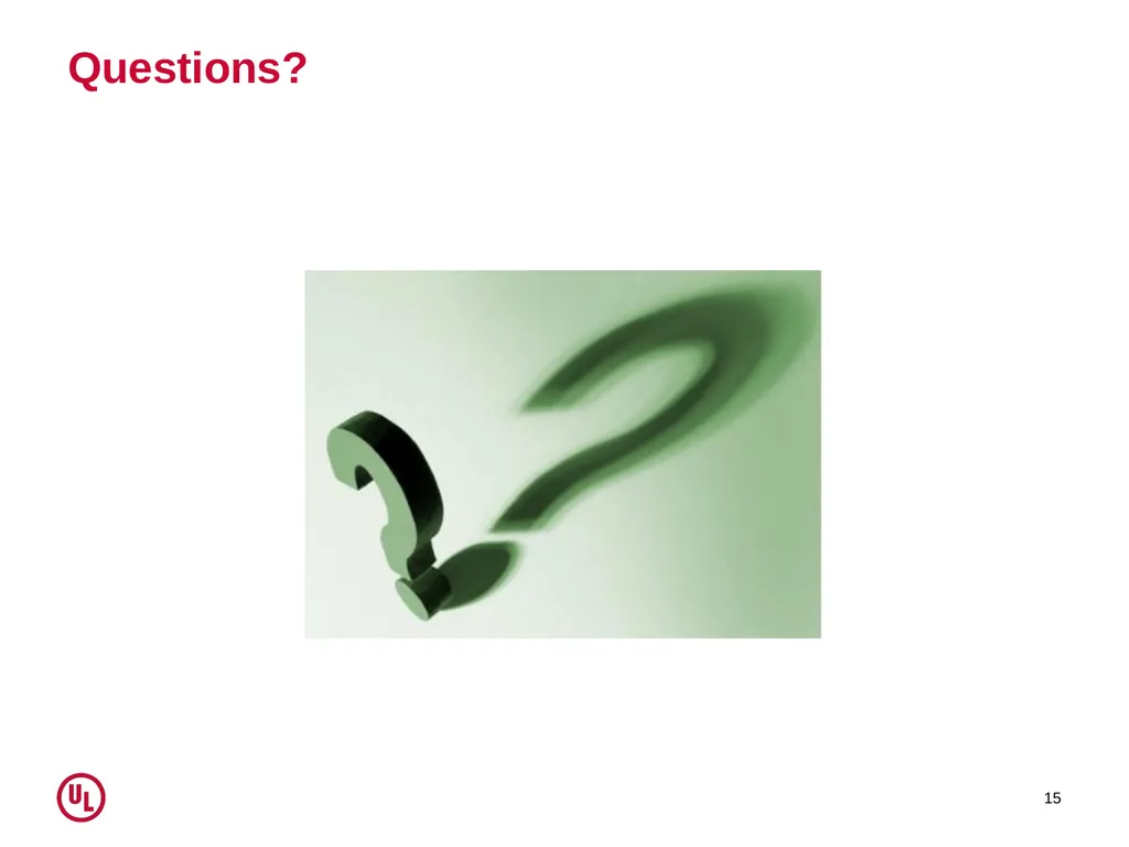 UL and EE Standards: A US Perspective February 27 - slide 15 of 15
