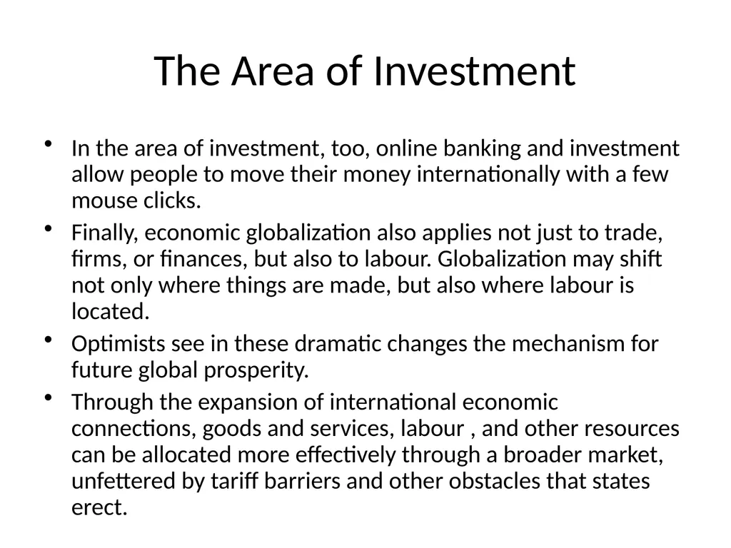 Globalization: Economic Dimension For many people - slide 3 of 9
