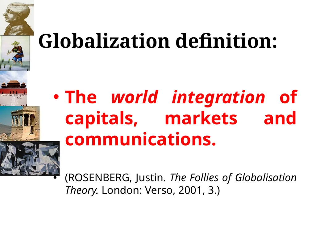 Workshops/foundation seminars1: Globalization, - slide 2 of 33