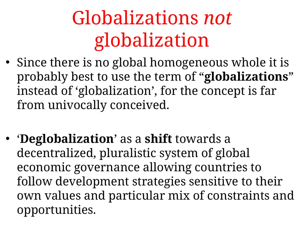 Workshops/foundation seminars1: Globalization, - slide 31 of 33