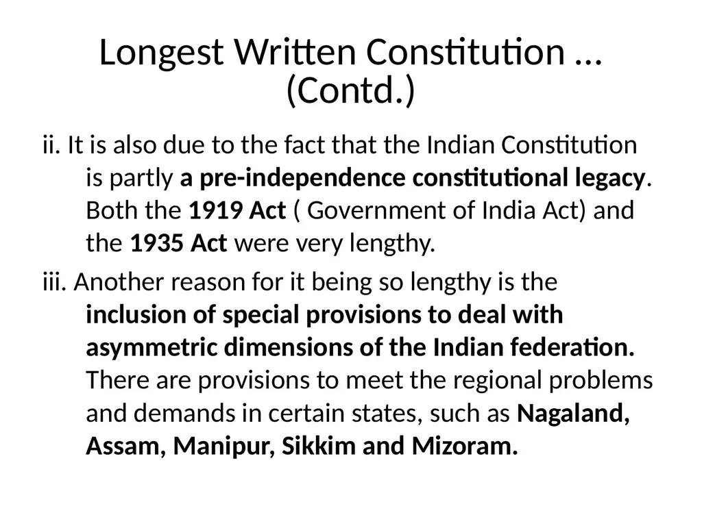 Longest Written Constitution in the World The - slide 2 of 17