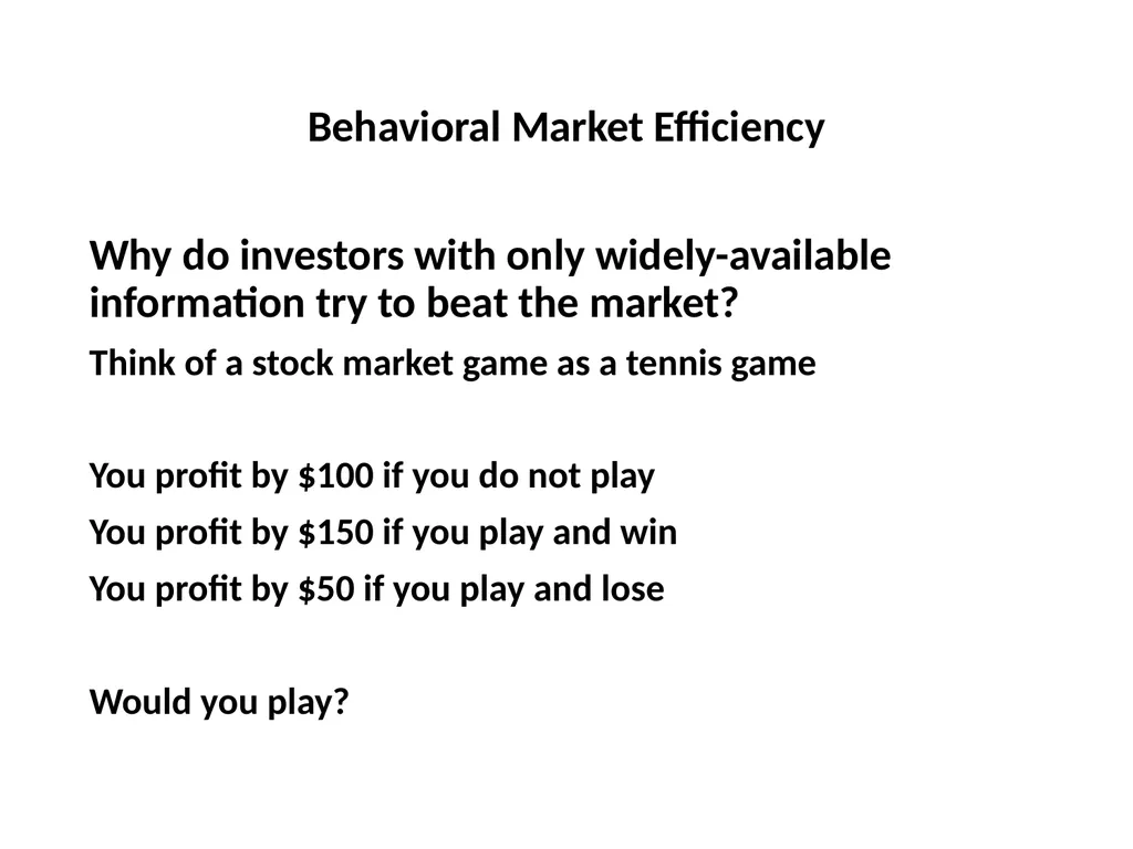 Finance for Normal People Chapter 11: Behavioral - slide 19 of 51
